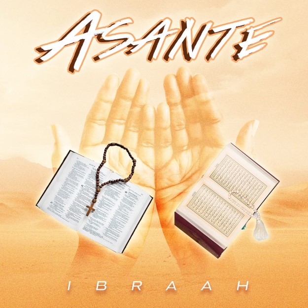 Download Audio | Ibraah – Asante