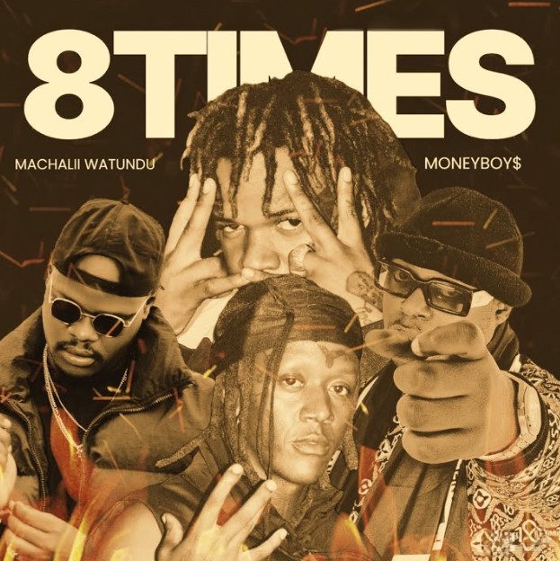 Download Audio | Machalii Watundu Ft Money Boys – 8 Times