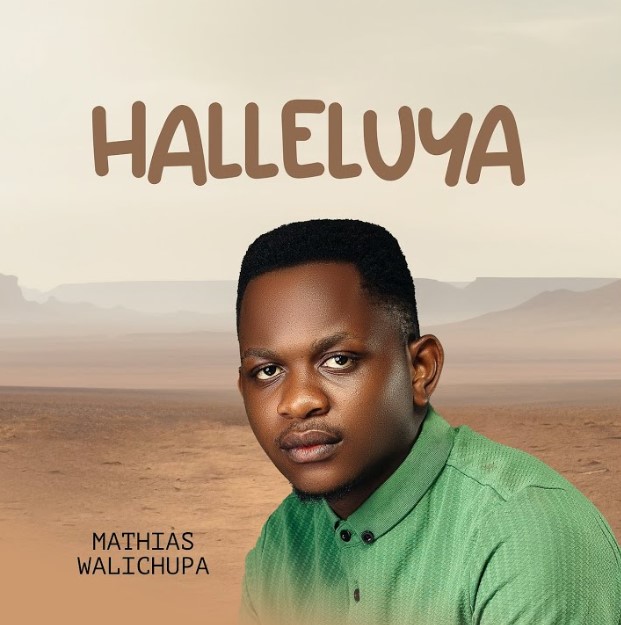 Download Audio | Mathias Walichupa – Halleluya