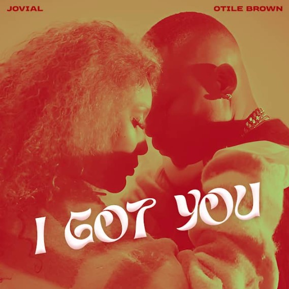 Download Audio | Jovial Ft Otile Brown – I Got You