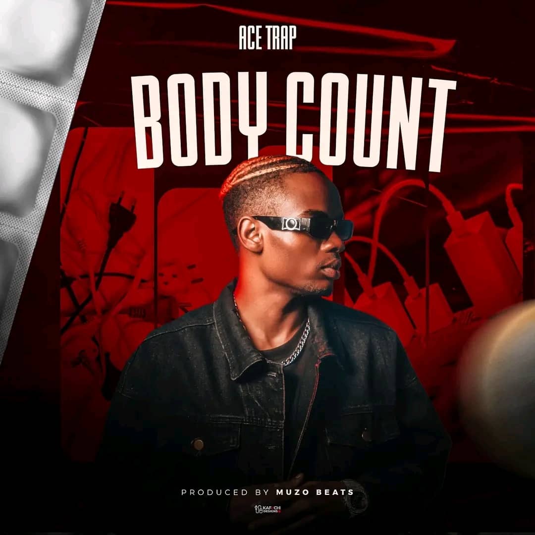 Download Audio | Ace Trap – Body Count