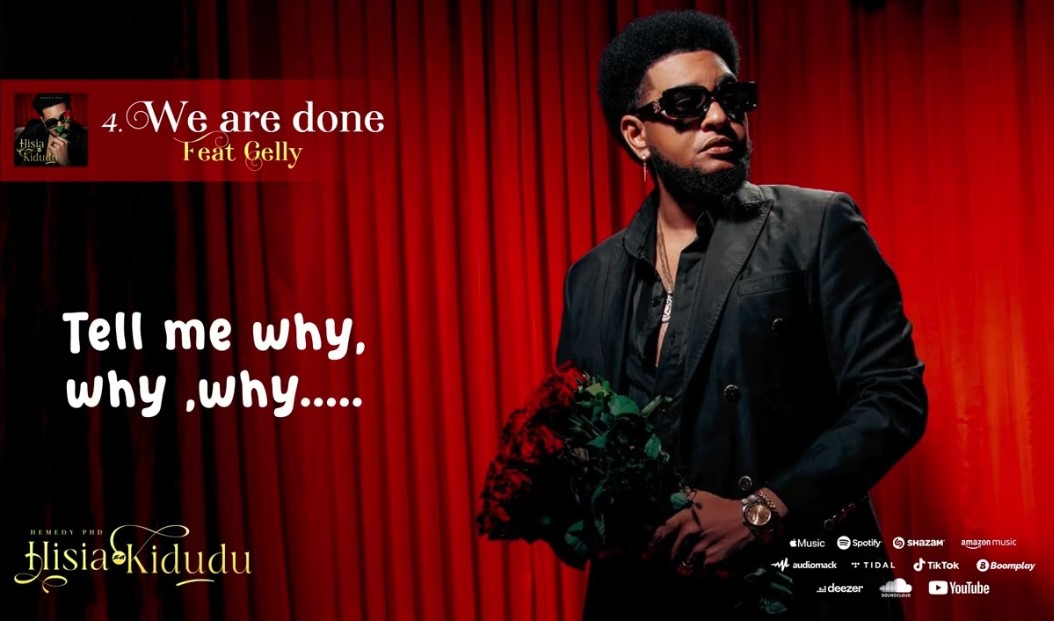 Download Audio | Hemedy Phd X Gelly – We Are Done