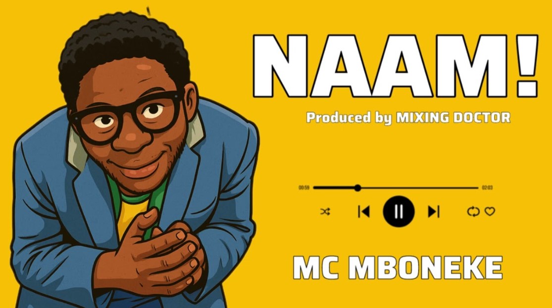 Download Audio | MC Mboneke – Naam!