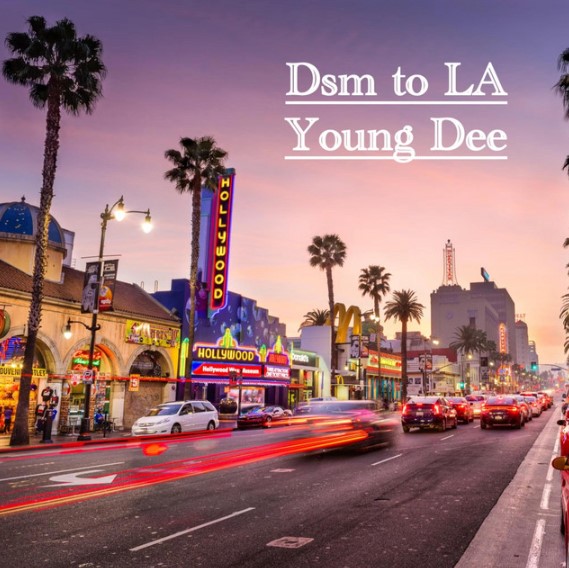 Download Audio | Young Dee – DSM to LA