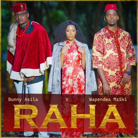 Download Audio | Bunny Asila Ft Wapendwa Mziki – Raha