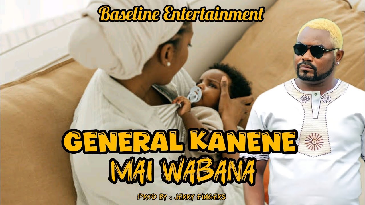 Download Audio | General Kanene – Mai Wabana