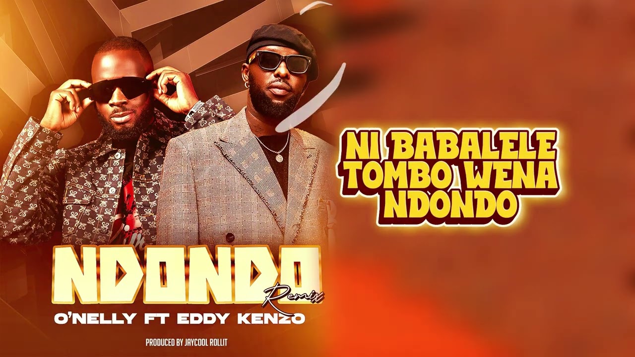Download Audio | O’nelly Ft Eddy Kenzo – Ndondo Remix