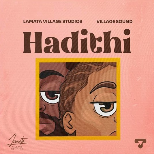 Download Audio | Lamata Village Studios & Village Sound – Hadithi