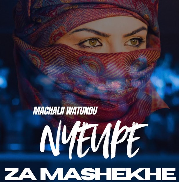 Download Audio | Machalii Watundu – Nyeupe Za Mashekhe