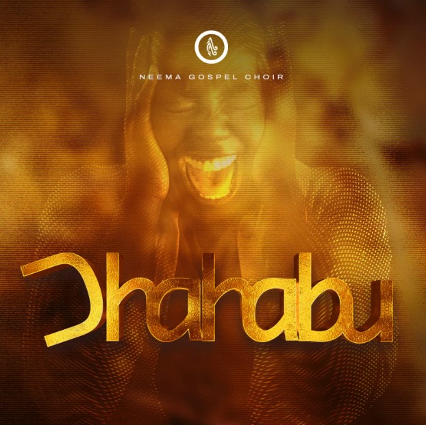 Download Audio | Neema Gospel Choir – Dhahabu