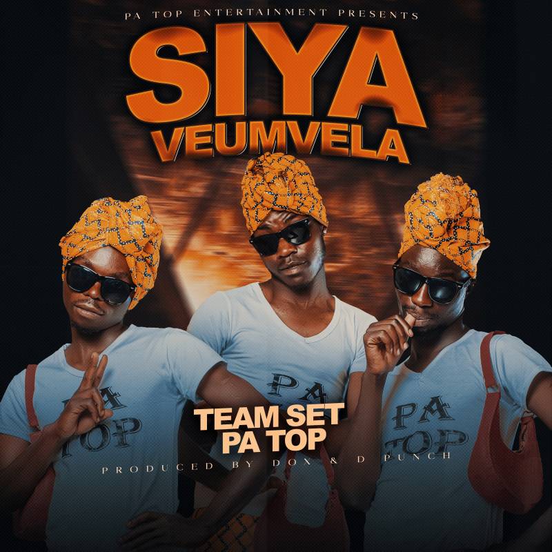 Download Audio | Team Set Pa Top – Siya Veumvela
