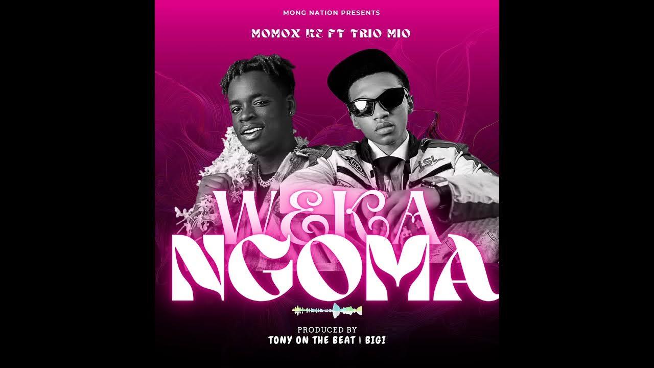 Momox X Trio Mio – Weka Ngoma