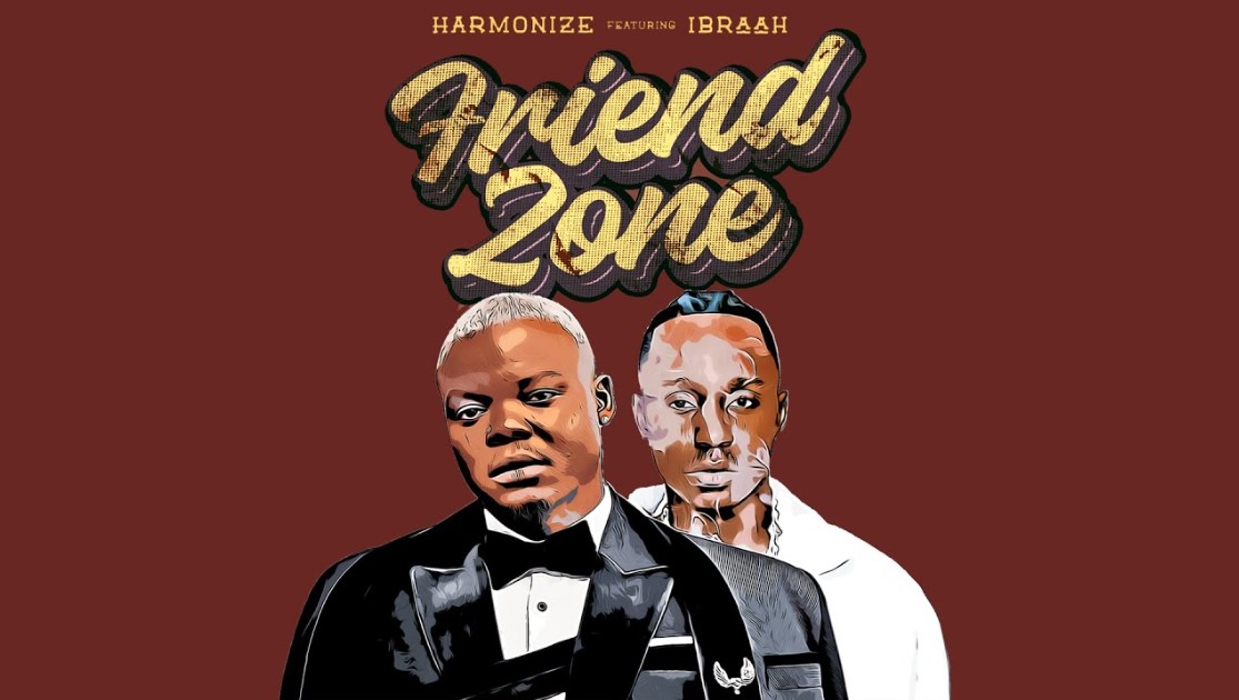 Harmonize Ft Ibraah – Friends Zone