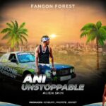 Stream & Download Alien Skin – Ani Unstoppable