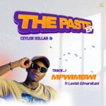 Stream & Download Ceyllor Ft. Lavish – Mpwimbwii