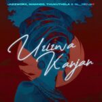 Stream & Download Jazzworx Ft MaWhoo X Thukuthela X GL_Ceejay – Uzizwa Kanjani