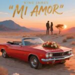 Stream & Download King James – Mi Amor