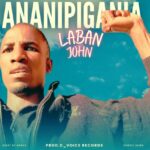 Stream & Download Laban John – Ananipigania