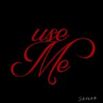Stream & Download Savara – Use Me
