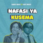 Stream & Download Sunny Voice Ft Lody Music – Kwa Mfano (Remix)