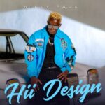 Stream & Download Willy Paul – Hii Design