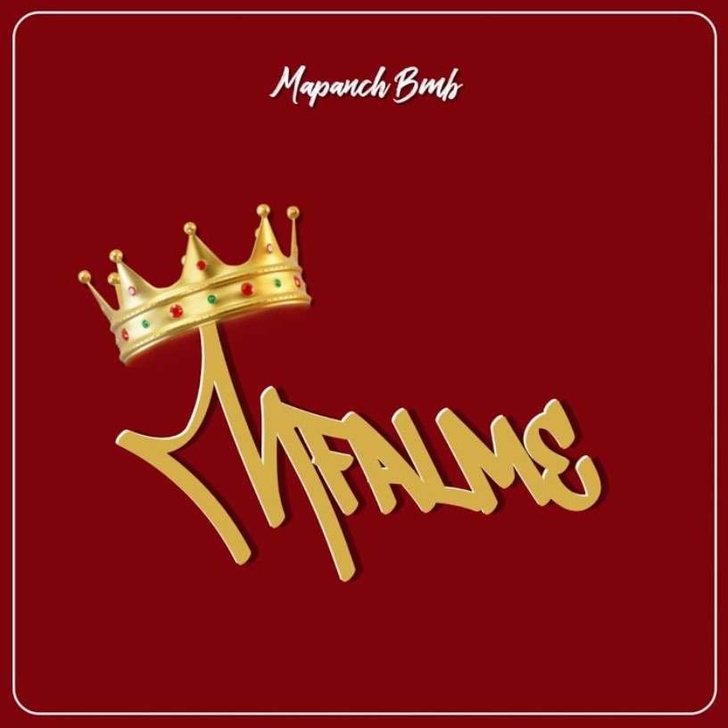 Mapanch Bmb – Mfalme