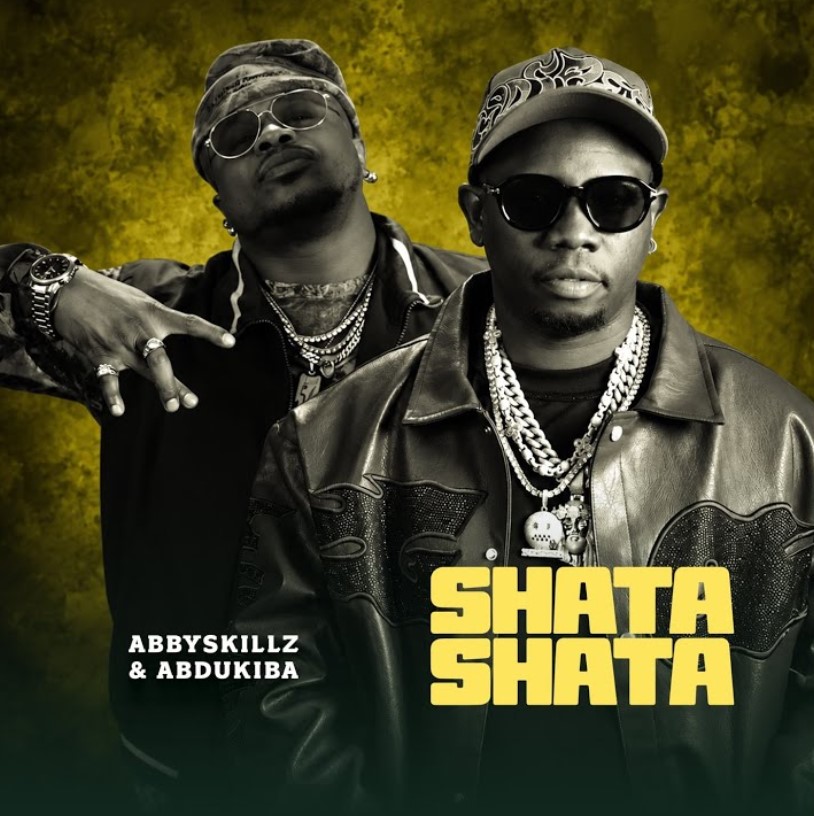 Abby Skillz Ft Abdukiba – Shata Shata