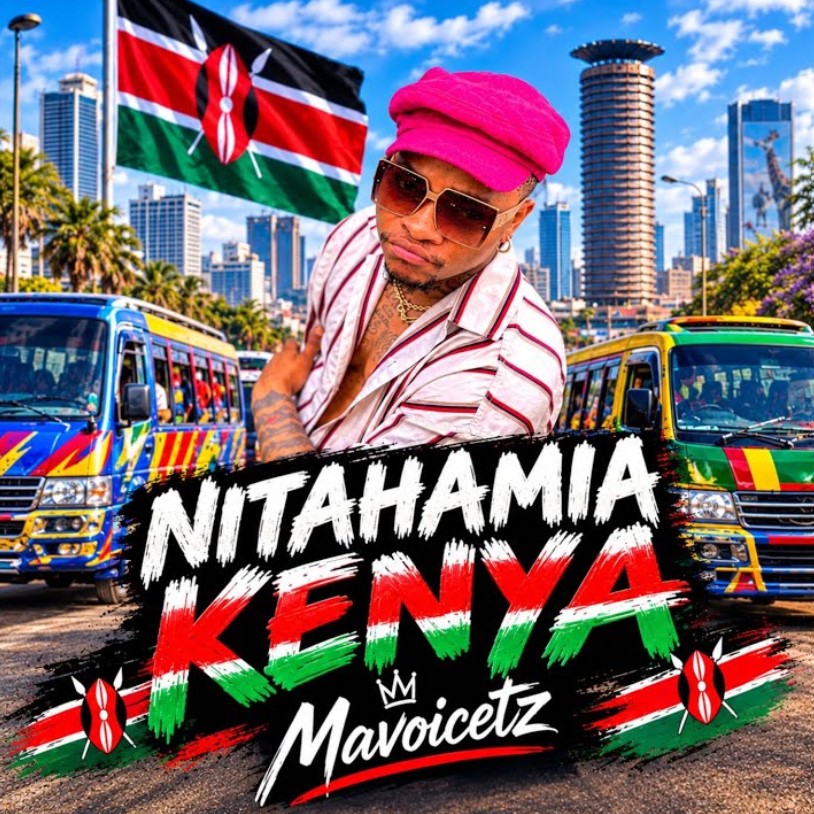 Mavoicetz – Nitahamia Kenya