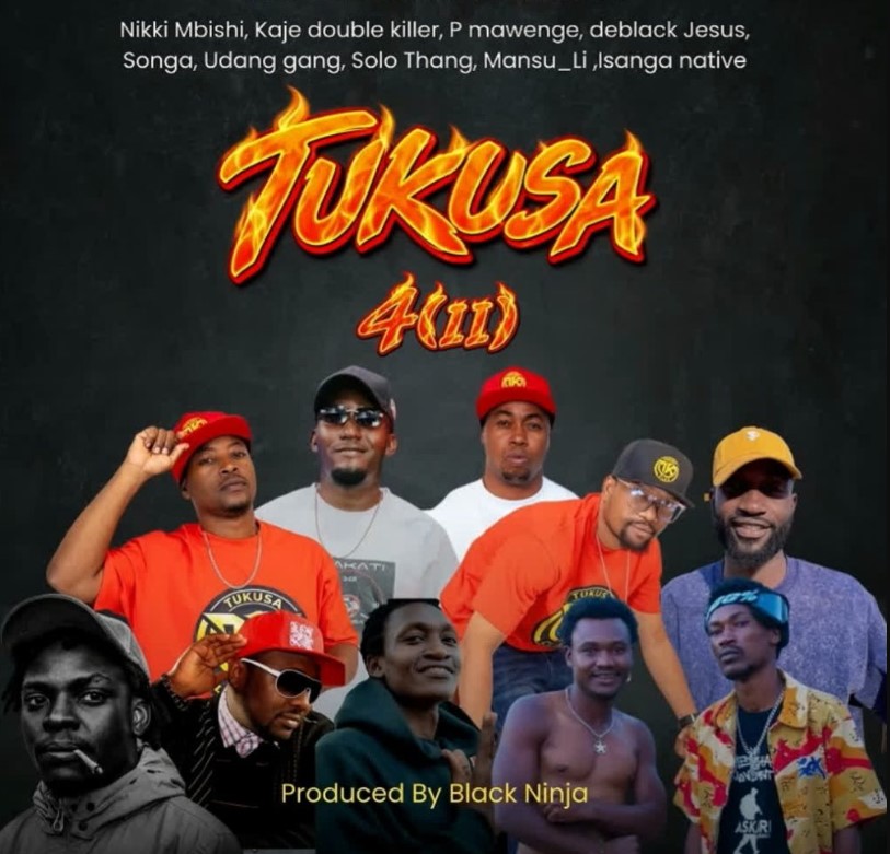 Nikki Mbishi X Kaje Double Killer X P Mawenge X Deblack Jesus X Songa X Udang Gang X Solo Thang X Mansu Li X Isanga Native – Tukusa 4 Ii