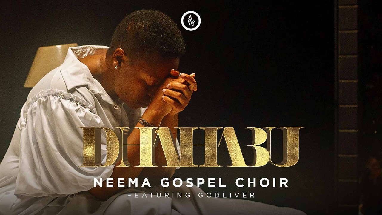 Neema Gospel Choir Ft Godliver Godian – Dhahabu